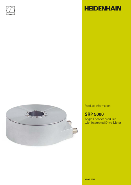SRP 5000 Angle Encoder Modules with Integrated Drive Motor